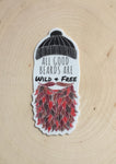 Lost & Exploring- All Good Beards Sticker