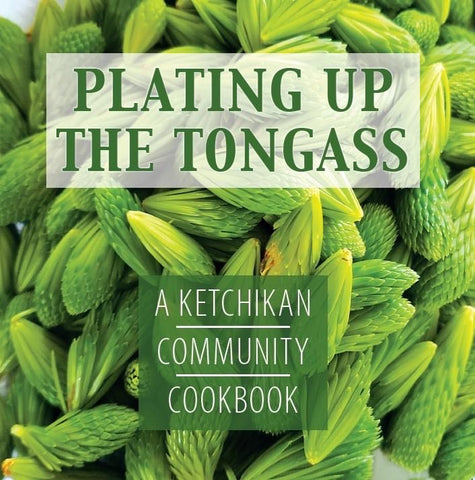 Plating Up The Tongass